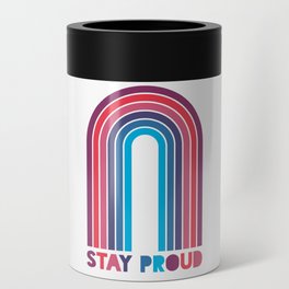 Stay Proud Can Cooler