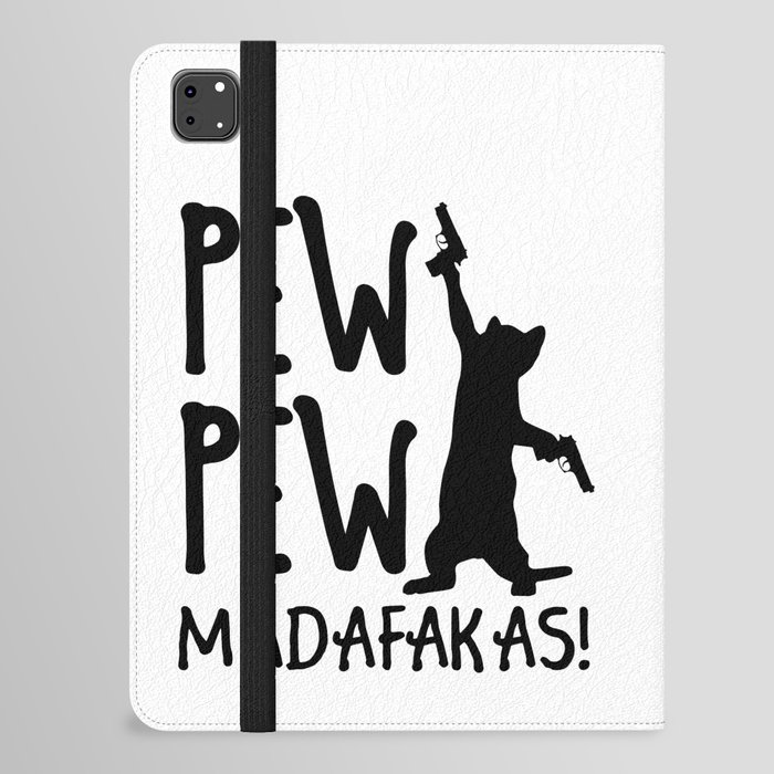 Funny Cat Pew Pew Madafakas iPad Folio Case