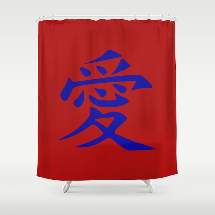 The Word Love In Anese Kanji Script An Asian Oriental The Word Love In Anese Kanji Script An Asian Oriental Style Writing Blue On Red Shower Curtain By Beachpics Society6