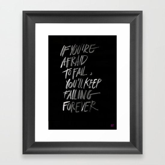 FAILFOREVER Framed Art Print