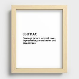 Ebitdac Recessed Framed Print