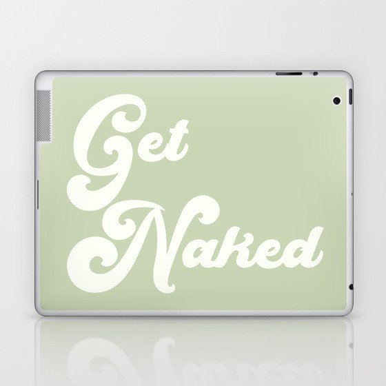 Get Naked in Green Laptop & iPad Skin