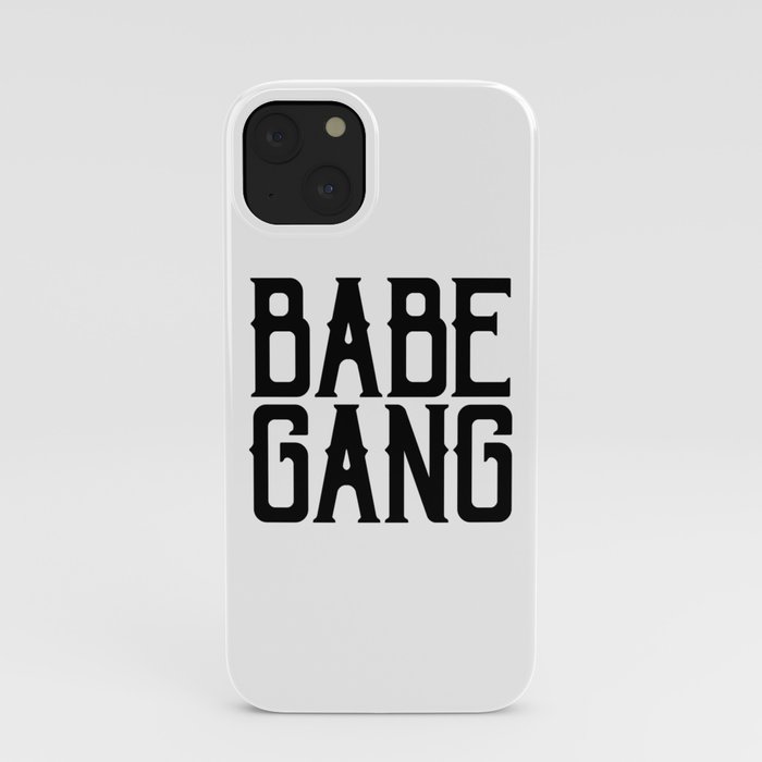 Babe Gang iPhone Case