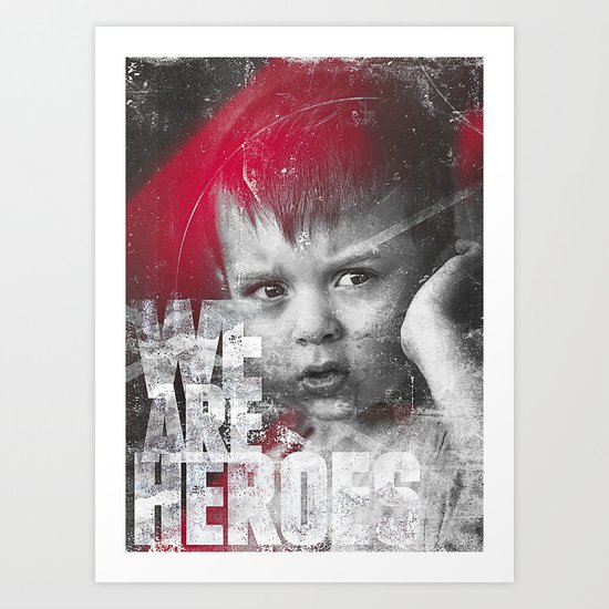 Hero Sessions III Art Print