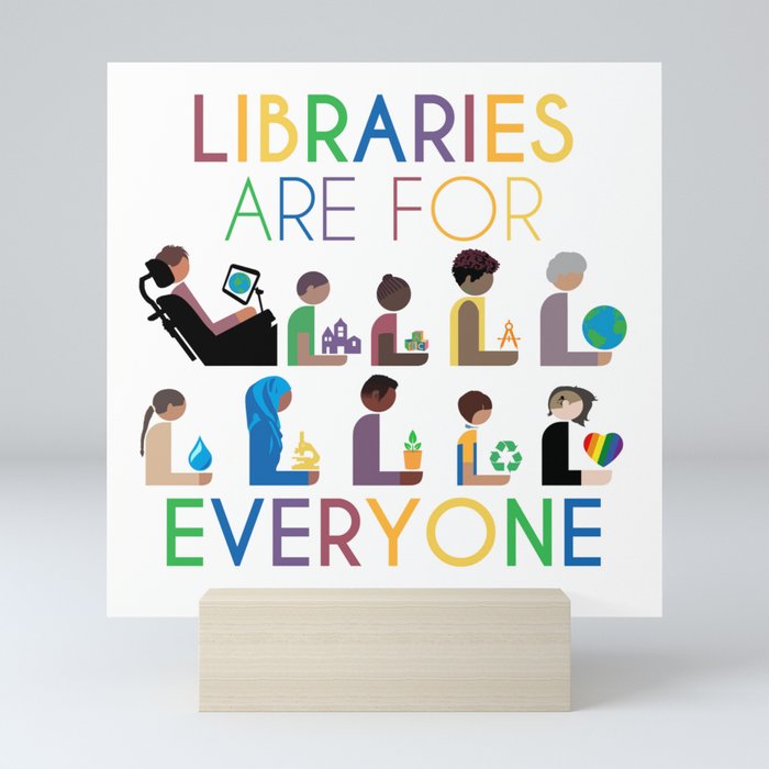 Rainbow Libraries Are For Everyone Mini Art Print