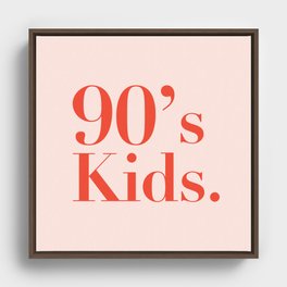 90’s kids Framed Canvas