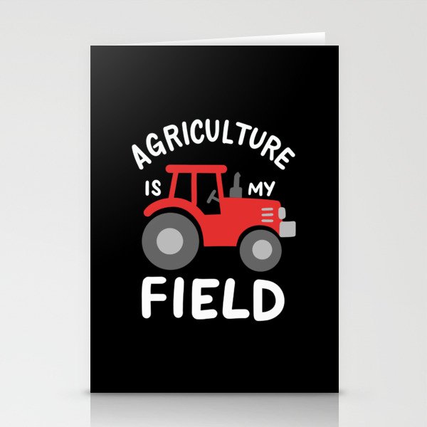 Agriculture Is My Field Stationery Cards