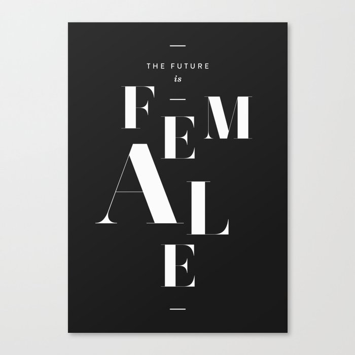 The Future is Female Canvas Print