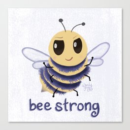 Bee Strong Canvas Print