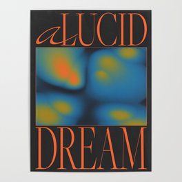 A Lucid Dream Poster