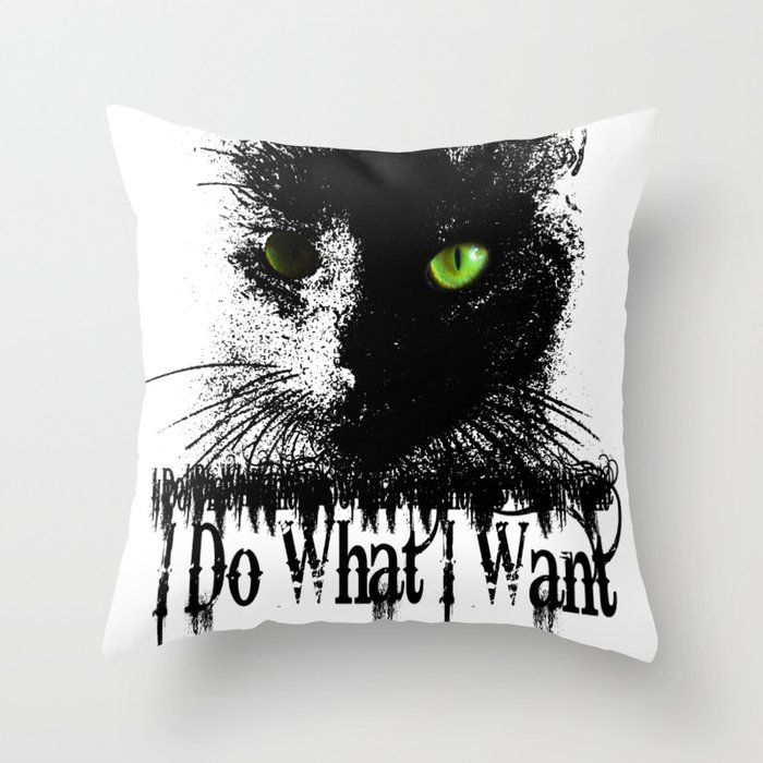 i do what i want  black cat Throw Pillow
