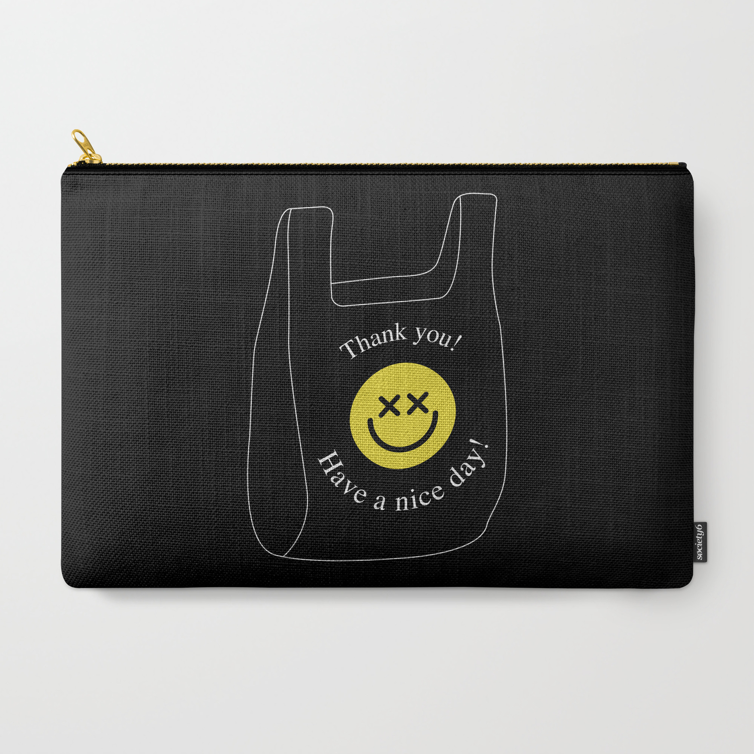 Thank You Have A Nice Day Plastic Bag Carry All Pouch By Danielbndz Society6