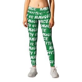 naughty or nice on green Leggings | Naughtyornice, Nice, Pattern, Naughty, Present, Text, Goodgirl, Santa, Graphicdesign, Green 