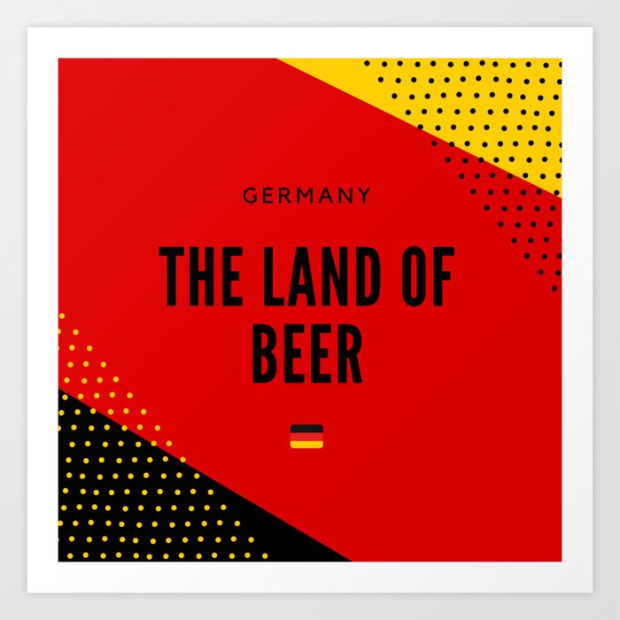 Germany the Land of Beer Art Print