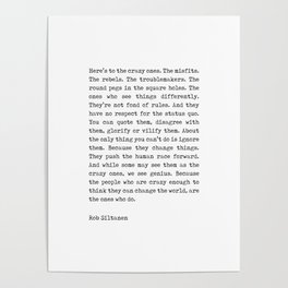 Here's to the crazy ones - Rob Siltanen - Typewriter Quote Print 1 Poster
