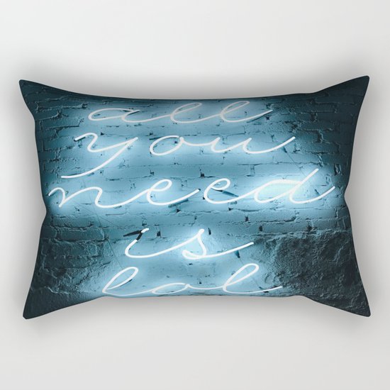 All you need Rectangular Pillow