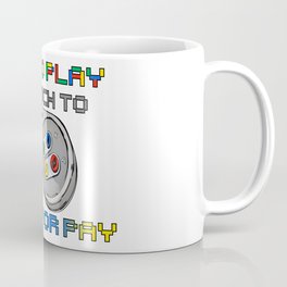 play for pay! Mug