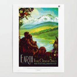 Earth - Your Oasis in Space Poster