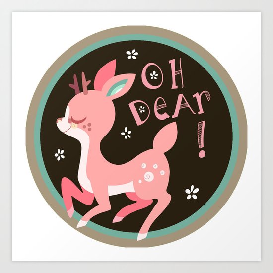 Oh DEAR! .:Brown BG:. Art Print