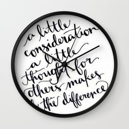 A Little Thought Makes All The Difference Wall Clock | Typography, Love 