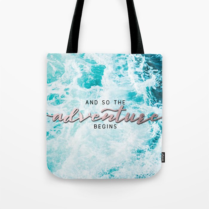 And So The Adventure Begins - Perfect Sea Waves Tote Bag