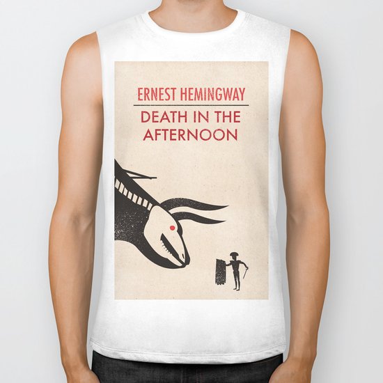 Death in the afternoon Biker Tank