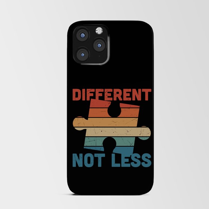 Different Not Less Autism Awareness iPhone Card Case