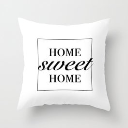 home sweet home Throw Pillow