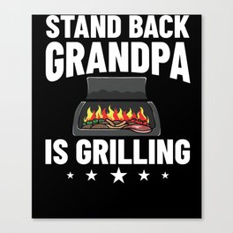 Grandpa Grilling BBQ Grill Smoker Master Canvas Print