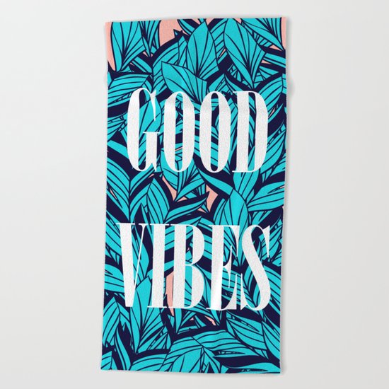 Good Vibes Blue Leaves Beach Towel