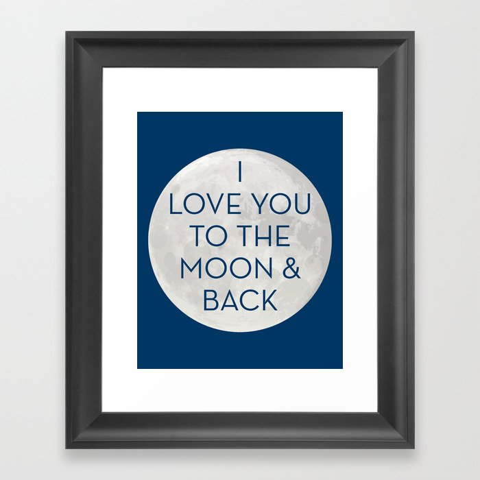 Love You to the Moon and Back - Navy Blue Framed Art Print