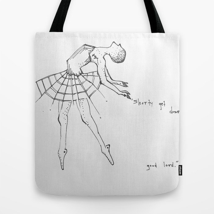 Shorty get down, good lord Tote Bag by LaLa Images