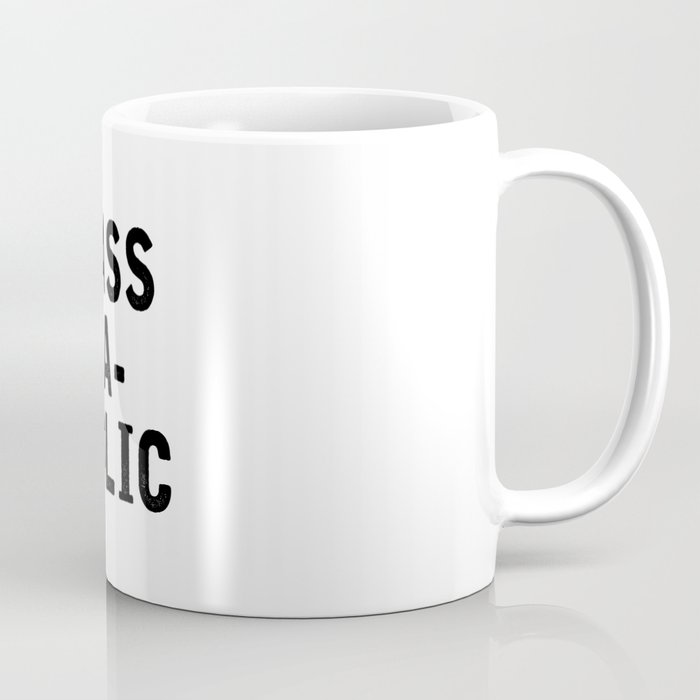 Sass A Holic Coffee Mug