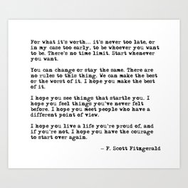 For what it's worth - F Scott Fitzgerald quote Art Print