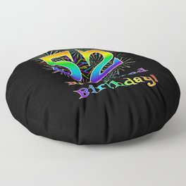 [ Thumbnail: 52nd Birthday - Fun Rainbow Spectrum Gradient Pattern Text, Bursting Fireworks Inspired Background Floor Pillow ]