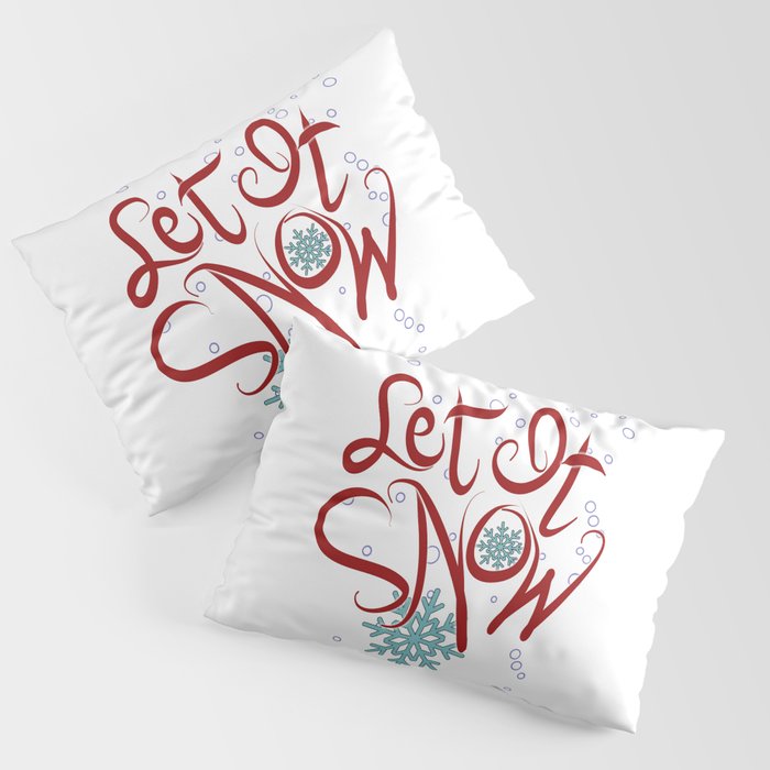 Let It Snow Christmas Typography Lettering Pillow Sham