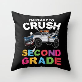 I'm Ready To Crush Second Grade Throw Pillow