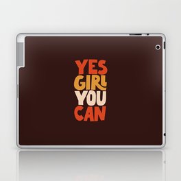 Yes Girl You Can Laptop Skin