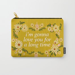 Maggie Rogers Quote Floral Drawing  Carry-All Pouch | Tapestry, Free, Gonnaloveyoufora, Pattern, Floral, Mustard, Trending, Type, Song, Maggierogers 