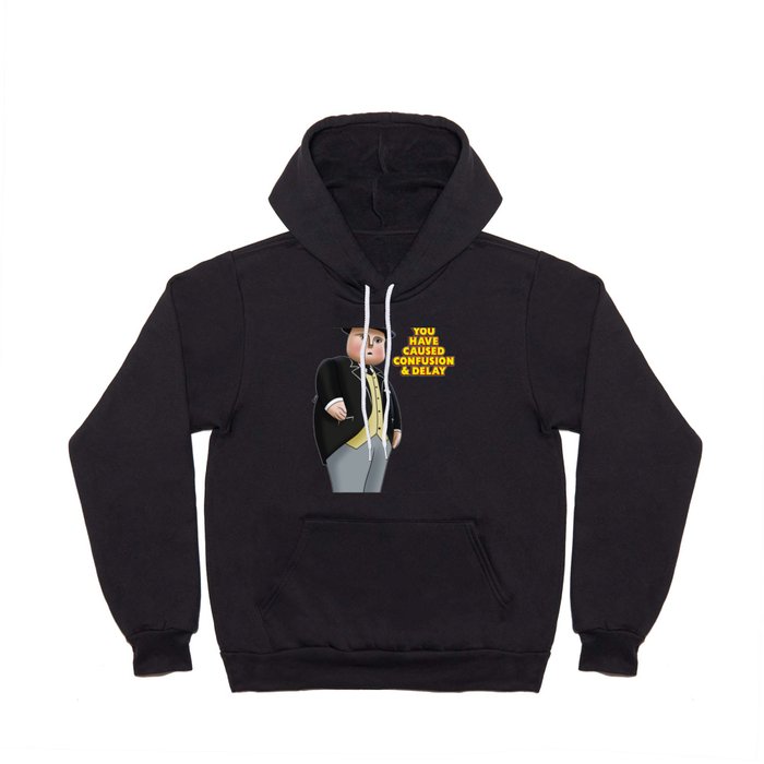 Caused Confusion & Delay Hoody