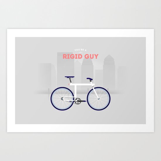 Rigid Guy Art Print