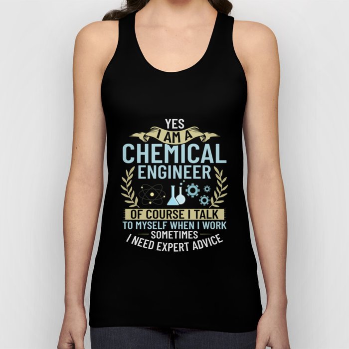 Chemical Engineer Chemistry Engineering Science Tank Top