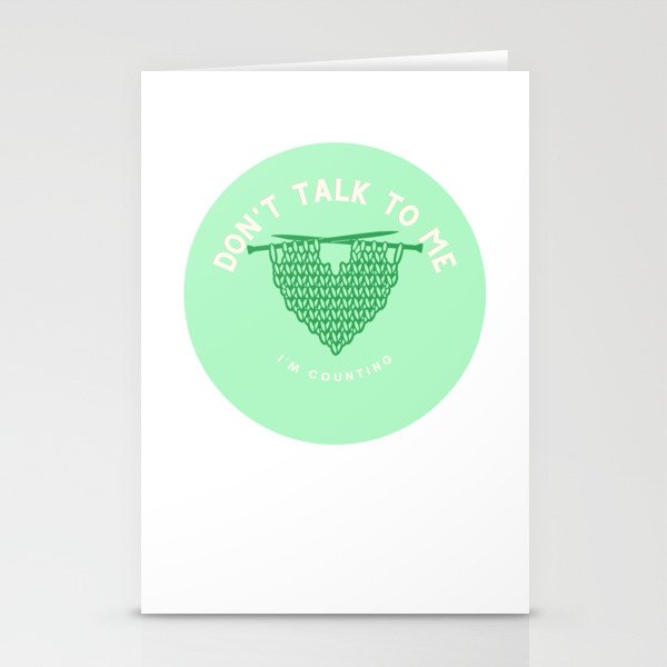 Don´t talk to me Stationery Cards