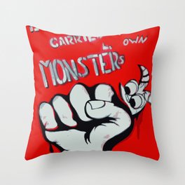 Everyone Carries Their Own Monsters Throw Pillow