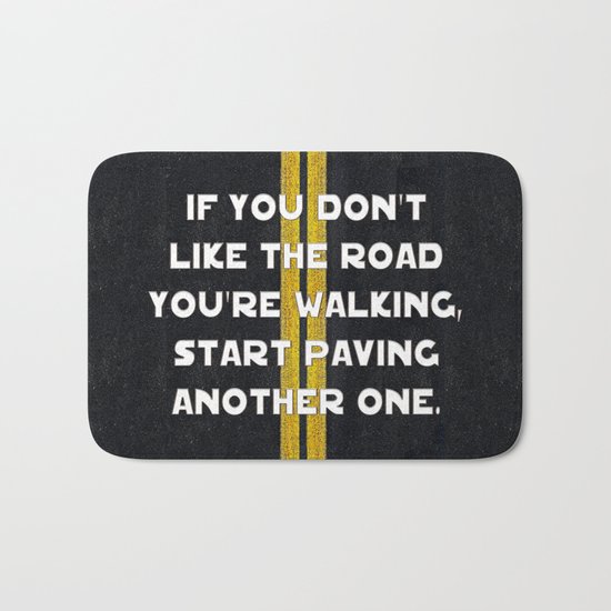 Pave Another Road Bath Mat