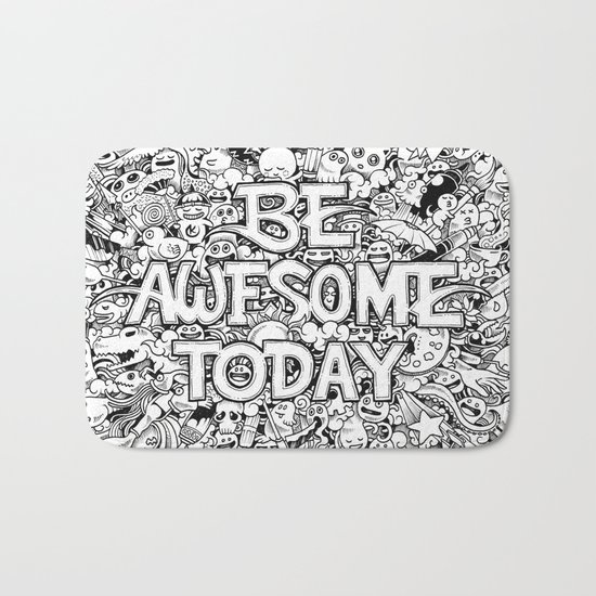 Be Awesome Today! Bath Mat