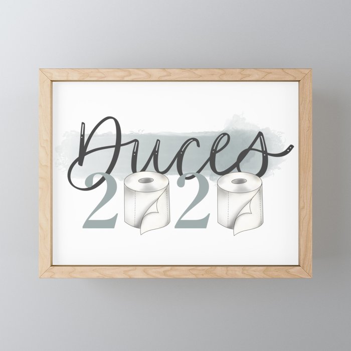 Duces 2020- Livid Framed Mini Art Print