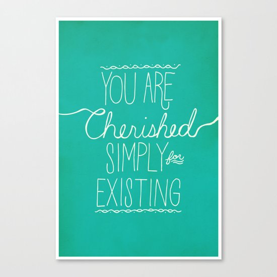 You Are Cherished Canvas Print