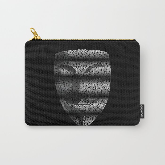...You May Call Me 'V' – So who's Anonymous? Carry-All Pouch