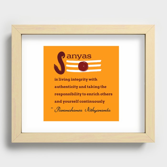 What is Sanyas? Recessed Framed Print